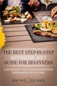 Best Step-by-Step Ketogenic Diet Guide for Beginners