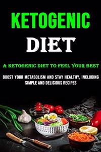 The Ketogenic Diet