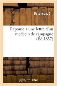 Réponse À Une Lettre d'Un Médecin de Campagne