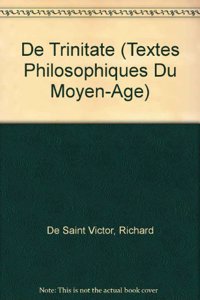 Richard de Saint Victor: de Trinitate