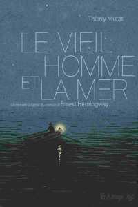 Le vieil homme et la mer