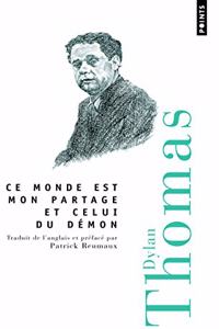 Ce Monde Est Mon Partage Et Celui Du D'Mon