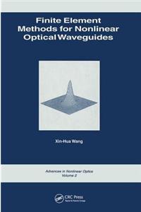 Finite Element Methods for Nonlinear Optical Waveguides