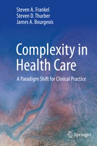 Complexity in Health Care