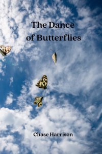 The Dance of Butterflies