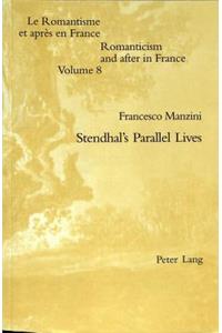 Stendhal's Parallel Lives