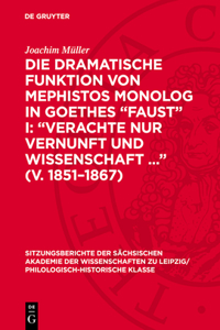 Die Dramatische Funktion Von Mephistos Monolog in Goethes 
