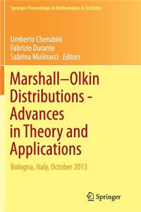 Marshall Olkin Distributions - Advances in Theory and Applications: Bologna, Italy, October 2013