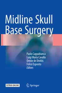 Midline Skull Base Surgery
