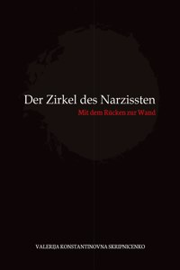 Zirkel des Narzissten