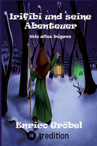 Kinderbuch Irifibi und seine Abenteuer