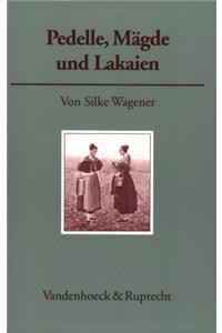 Pedelle, Magde Und Lakaien: Das Dienstpersonal an Der Georg-August-Universitat Gottingen 1737-1866