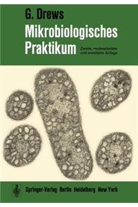 Mikrobiologisches Praktikum