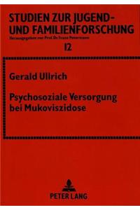 Psychosoziale Versorgung bei Mukoviszidose