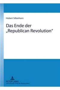 Das Ende Der «Republican Revolution»