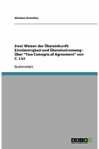 Zwei Weisen der Übereinkunft