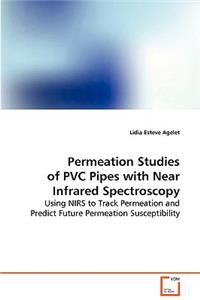 Permeation Studies of PVC Pipes with Near Infrared Spectroscopy