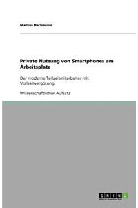 Private Nutzung von Smartphones am Arbeitsplatz