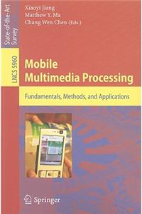 Mobile Multimedia Processing