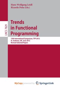 Trends in Functional Programming