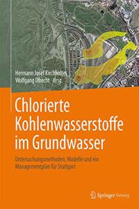Chlorierte Kohlenwasserstoffe Im Grundwasser