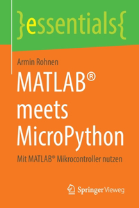 Matlab(r) Meets Micropython