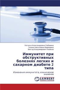 Immunitet Pri Obstruktivnykh Boleznyakh Legkikh I Sakharnom Diabete 2 Tipa