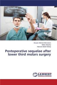 Postoperative sequelae after lower third molars surgery