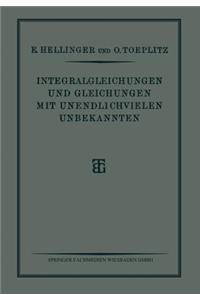 Integralgleichungen Und Gleichungen Mit Unendlichvielen Unbekannten