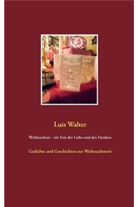 Weihnachten - ein Fest der Liebe und des Friedens