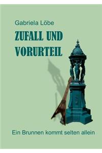 Zufall und Vorurteil