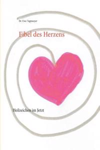 Fibel des Herzens