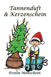 Tannenduft und Kerzenschein