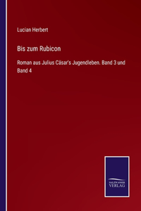 Bis zum Rubicon