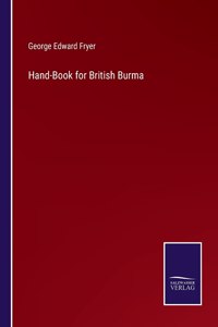 Hand-Book for British Burma