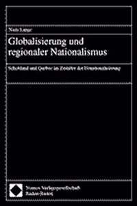 Globalisierung Und Regionaler Nationalismus