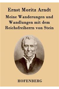 Meine Wanderungen und Wandlungen mit dem Reichsfreiherrn von Stein