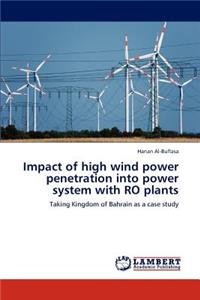 Impact of high wind power penetration into power system with RO plants