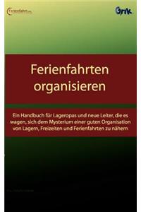 Ferienfahrten organisieren