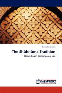 The Sh Hn Ma Tradition