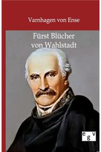 Fürst Blücher von Wahlstadt