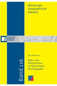 Natur- und Ökotourismus im Nationalpark Berchtesgaden