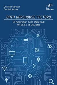 Data Warehouse Factory