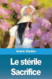 stérile Sacrifice