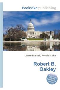 Robert B. Oakley