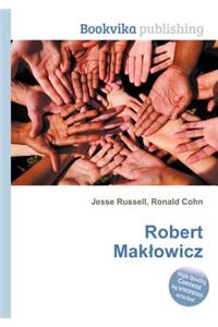 Robert Mak Owicz