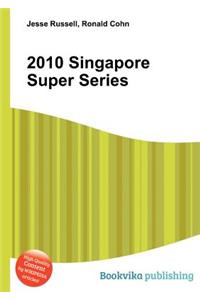 2010 Singapore Super Series