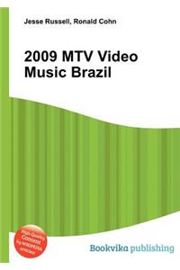 2009 MTV Video Music Brazil