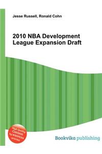 2010 NBA Development League Expansion Draft
