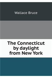 The Connecticut by Daylight from New York